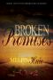 [The Broken Road 02] • Broken Promises (The Broken Road Series Book 2)